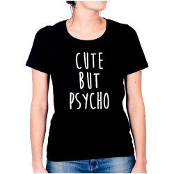 Cute but Psycho γυναικείο t-shirt