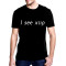 i see χτιρ t-shirt