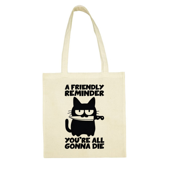 tote bag friendly reminder