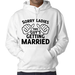 Sorry Ladies hoodie