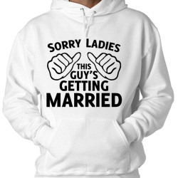 Sorry Ladies hoodie Sorry Ladies hoodie